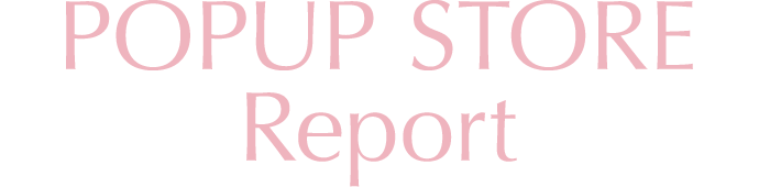 POPUP STORE Report
