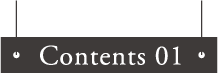Contents 01