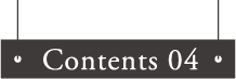 Contents 04